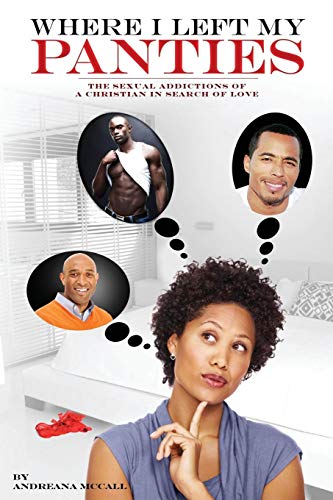 Where I Left My Panties [Paperback]