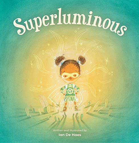 Superluminous [Hardcover]