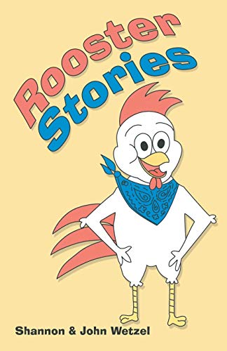 Rooster Stories [Paperback]