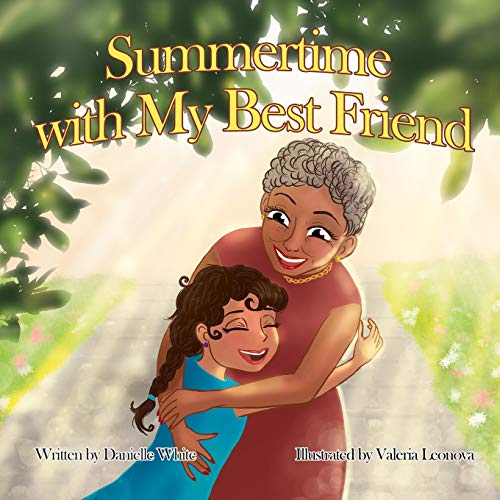 Summertime with My Best Friend [Paperback]