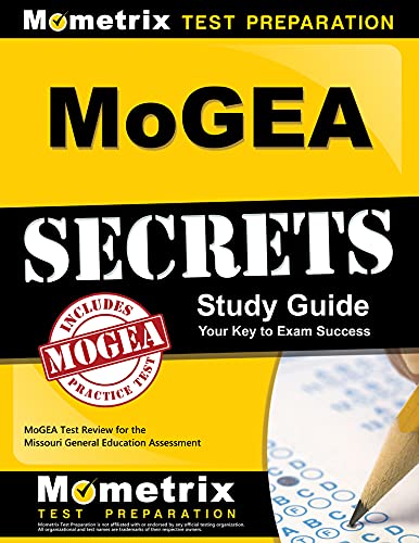 MoGEA Secrets Study Guide MoGEA Test Review for the Missouri General Education  [Paperback]
