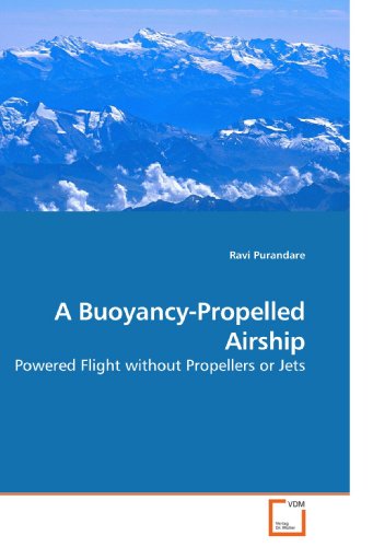 Buoyancy-Propelled Airship [Paperback]