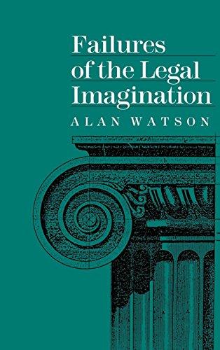 Failures Of The Legal Imagination [Hardcover]