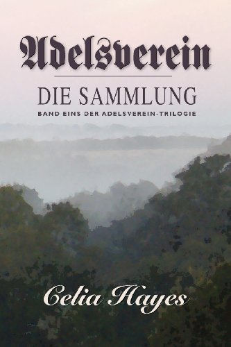 Adelsverein Book 1 - The Gathering (german Edition) [Paperback]