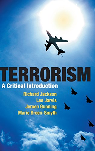 Terrorism A Critical Introduction [Hardcover]