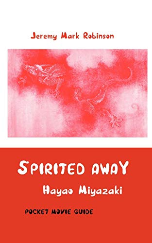 Spirited Away Hayao Miyazaki Pocket Movie Guide [Paperback]