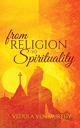 From Religion To Spirituality [Paperback]