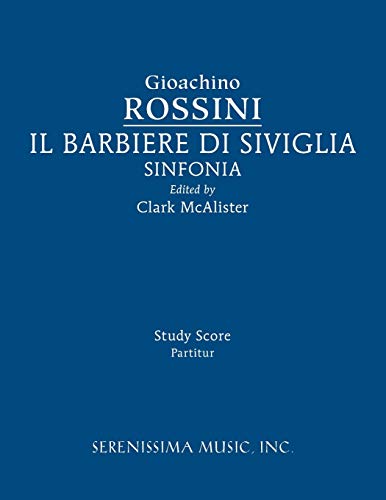 Il Barbieri Di Sivilgia Sinfonia Study Score [Paperback]