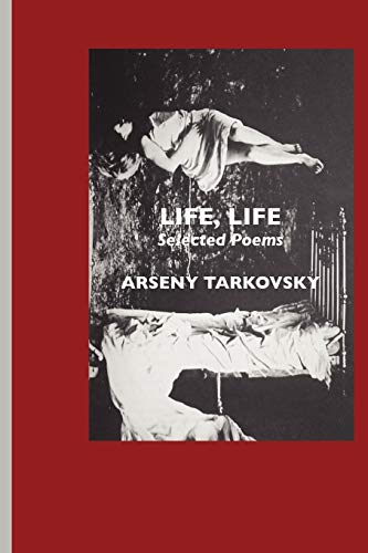 Life, Life Selected Poems [Paperback]