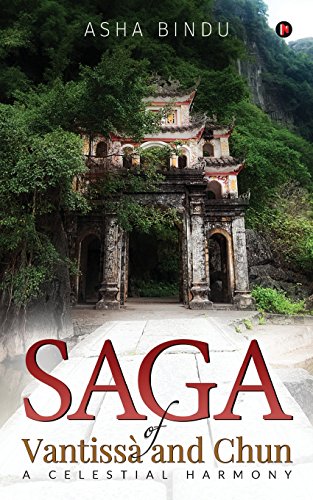 Saga of Vantiss and Chun  A Celestial Harmony [Paperback]