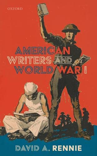 American Writers and World War I [Hardcover]