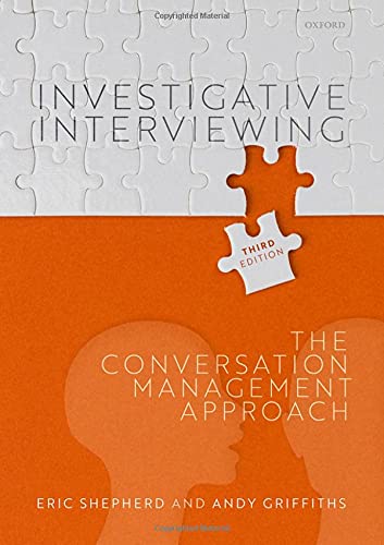 Investigative Interviewing: The Conversation Management Approach [Paperback]
