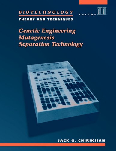 Biotechnology Theory and Techniques, Vol 2 [Paperback]