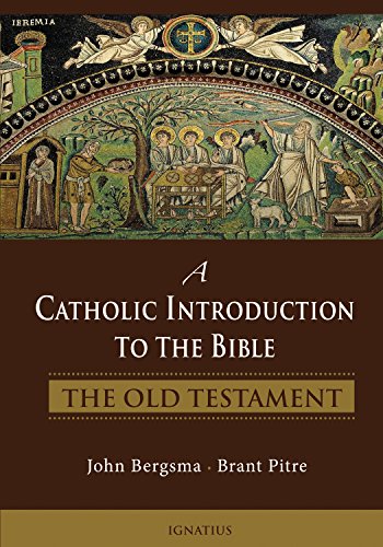 A Catholic Introduction to the Bible The Old Testament [Hardcover]