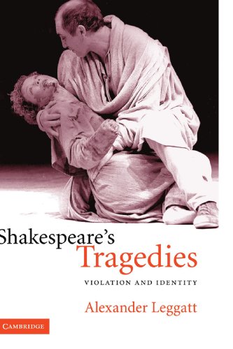Shakespeare's Tragedies Violation and Identity [Paperback]