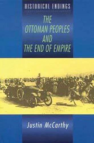 The Ottoman Peoples and the End of Empire [Paperback]