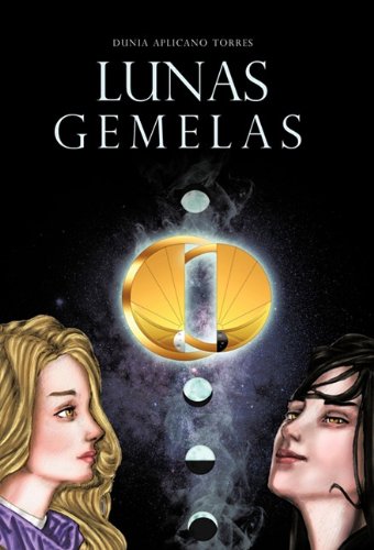 Lunas Gemelas (spanish Edition) [Hardcover]