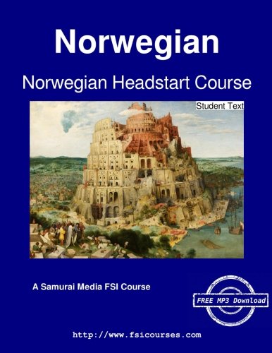 Norwegian Headstart Course - Student Text [Paperback]