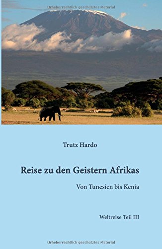 Reise Zu Den Geistern Afrikas (german Edition) [Hardcover]