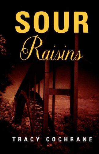 Sour Raisins [Hardcover]