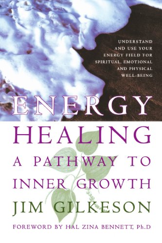 Energy Healing A Pathway to Inner Growth [Paperback]