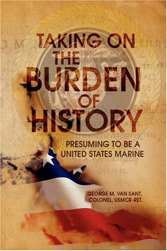 Taking on the Burden of History [Hardcover]