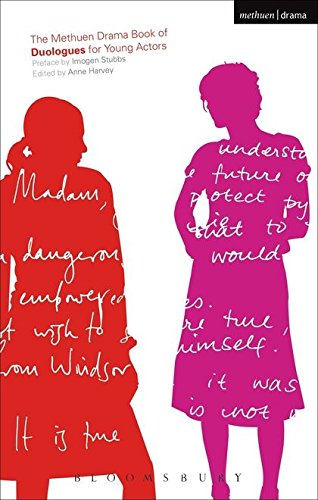 The Methuen Drama Book of Duologues for Young Actors [Paperback]