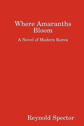Where Amaranths Bloom [Paperback]