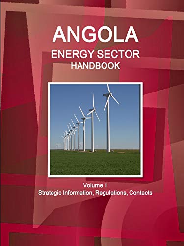 Angola Energy Sector Handbook [Paperback]