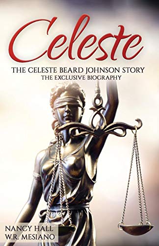 Celeste  The Celeste Beard Johnson Story [Unknown]