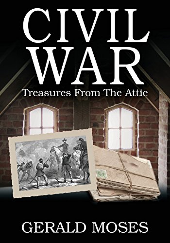 Civil War Treasures From The Attic [Paperback]