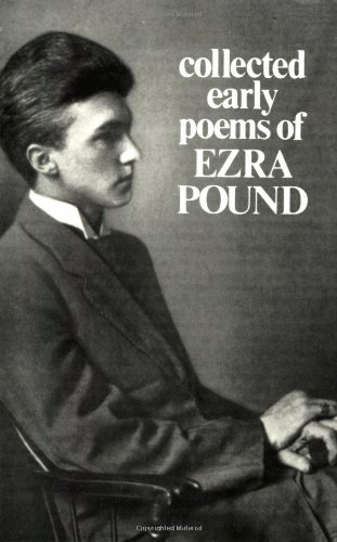 Collected Early Poems of Ezra Pound [Paperback]