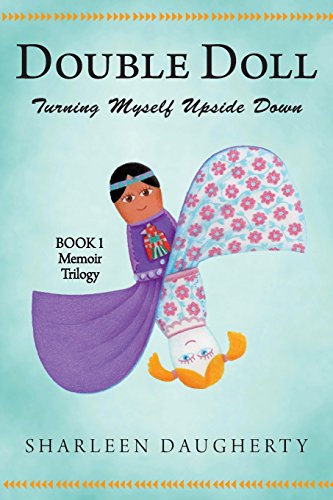 Double Doll Turning Myself Upside Down [Paperback]
