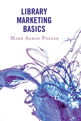Library Marketing Basics [Paperback]