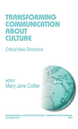 Transforming Communication About Culture Critical New Directions [Hardcover]