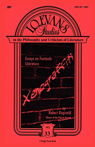 Xenograffiti  Essays on Fantastic Literature [Paperback]