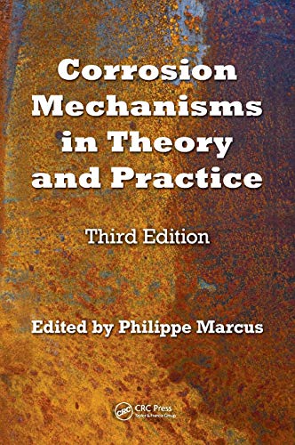 Corrosion Mechanisms in Theory and Practice [Hardcover]