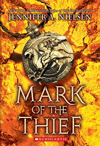 Mark of the Thief (Mark of the Thief 1) [Paperback]