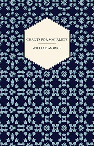 Chants for Socialists [Paperback]