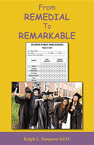 From Remedial to Remarkable [Paperback]