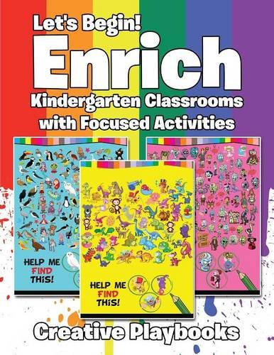 Let's Begin Enrich Kindergarten Classrooms with Focused Activities [Paperback]