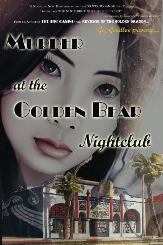 Murder at the Golden Bear Nightclub [Paperback]