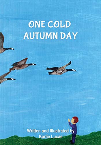 One Cold Autumn Day [Paperback]