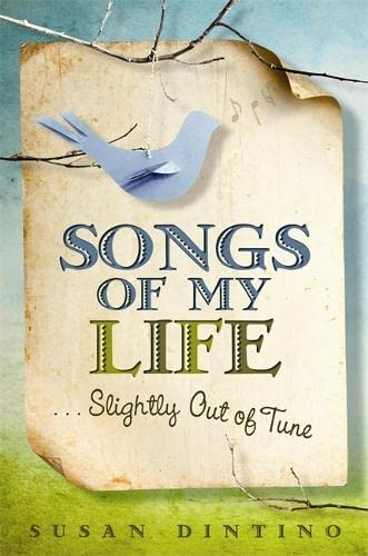 Songs Of My Life...Slightly Out Of Tune [Paperback]