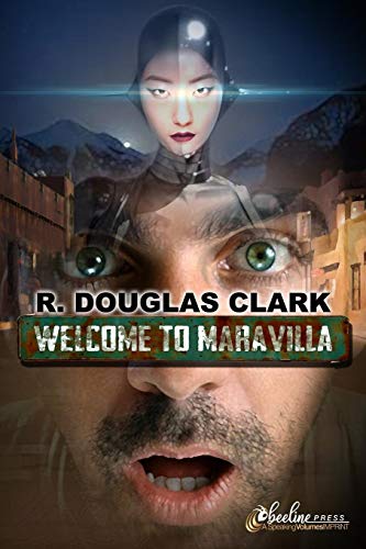 Welcome to Maravilla [Paperback]