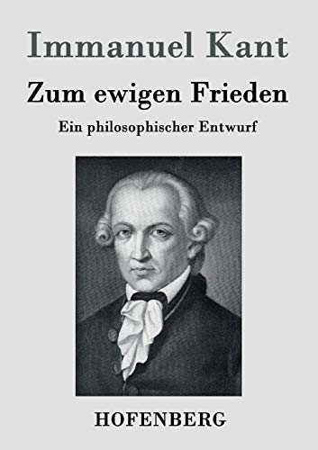 Zum Ewigen Frieden (german Edition) [Paperback]