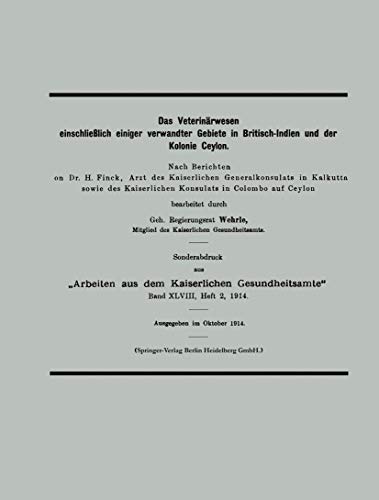 Das Veterinrwesen einschlielich einiger verwandter Gebiete in Britisch-Indien  [Paperback]