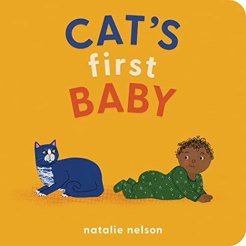 Cat's First Baby A Board Book [Board book]