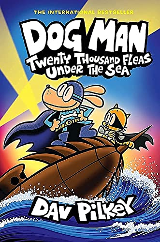 Dog Man Twenty Thousand Fleas Under the Sea A Graphic Novel (Dog Man 11) Fro [Hardcover]