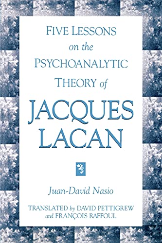 Five Lessons On The Psychoanalytic Theory Of Jacques Lacan (suny Series In Psych [Paperback]